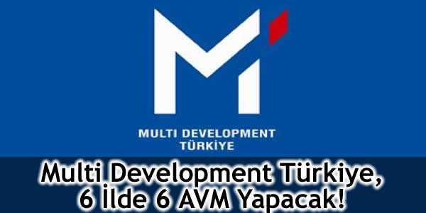 AVM, Çanakkale, Diyarbakır, elazığ, Forum Alışveriş Merkezi, multi development türkiye