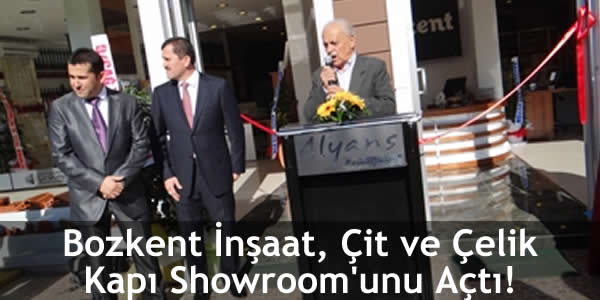 Bozkent İnşaat, Çit ve Çelik Kapı Showroom’unu Açtı!