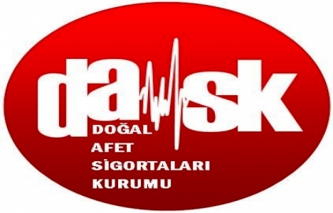 DASK’ta Yeni Dönem Başlıyor!