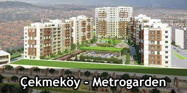 metroyla-hangi-ilcenin-degeri-artacak-cekmekoy-metro-garden Ant Yapı, Çekmeköy, DAP Yapı, istanbul, metro, sinpaş, sur yapı