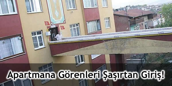 Apartmana Görenleri Şaşırtan Giriş!