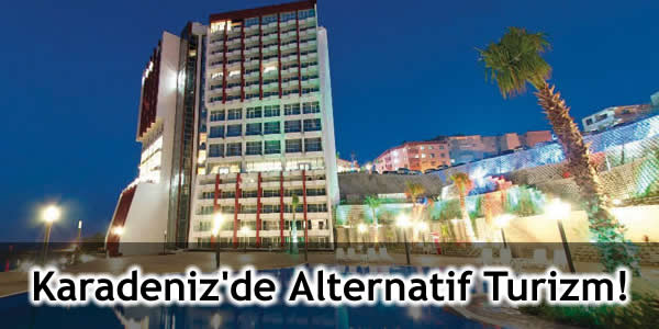 Karadeniz’de Alternatif Turizm!