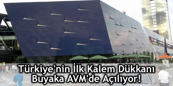 turkiyenin-ilk-kalem-dukkani-buyaka-avmde-aciliyor Calligrane, Calligrane ilk kalem dükkanı, Calligrane The Pen Shop, ilk kalem dükkanı, ilk kalem dükkanı buyaka avm, türkiyede ilk kalem dükkanı açılıyor