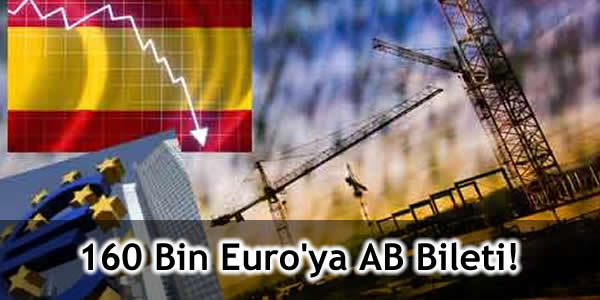 160 Bin Euro’ya AB Bileti!