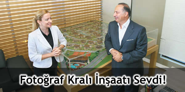 Fotoğraf Kralı İnşaatı Sevdi!