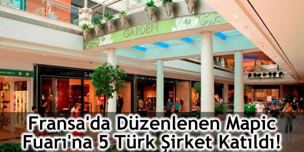 Fransa’da Düzenlenen Mapic Fuarı’na 5 Türk Şirket Katıldı!