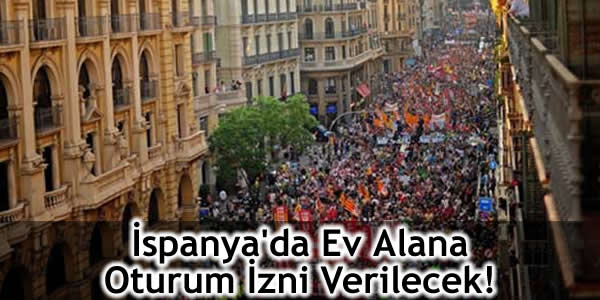 İspanya’da Ev Alana Oturum İzni Verilecek!