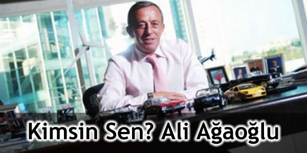 Kimsin Sen? Ali Ağaoğlu
