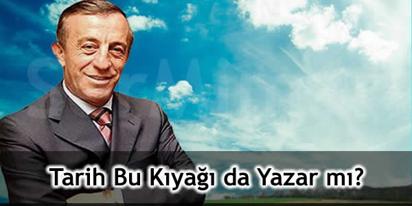 Tarih Bu Kıyağı da Yazar mı?