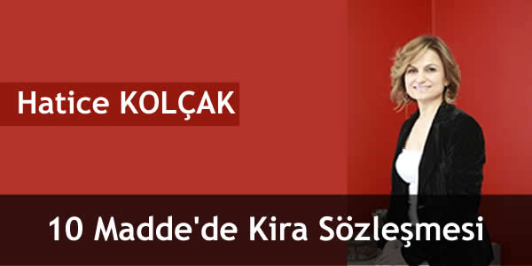 10 Madde’de Kira Sözleşmesi