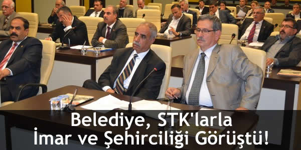 belediye-stklarla-imar-ve-sehirciligi-gorustu Elektrik Mühendisleri Odası, imar ve şehircilik uygulamaları, İnşaat Mühendisleri Odası, Jeoloji Mühendisleri Odası, makine mühendisleri odası, mimarlar odası, Şanlıurfa Belediyesi, sivil toplum örgütleri