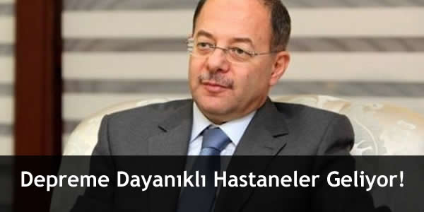 Depreme Dayanıklı Hastaneler Geliyor!