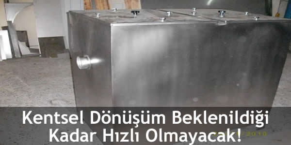 Yağ Tutucu Yoksa İnşaat Ruhsatı da Yok!