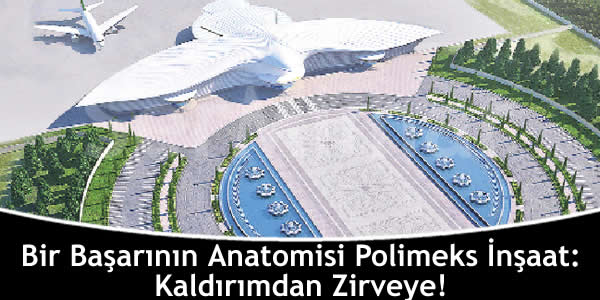 Bir Başarının Anatomisi Polimeks İnşaat: Kaldırımdan Zirveye!