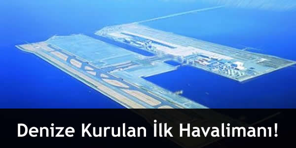 denize-kurulan-ilk-havalimani