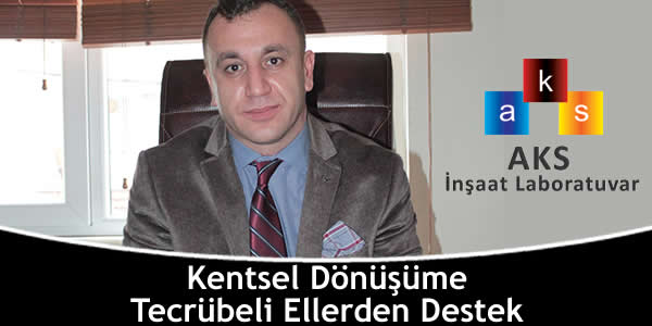 Kentsel Dönüşüme Tecrübeli Ellerden Destek