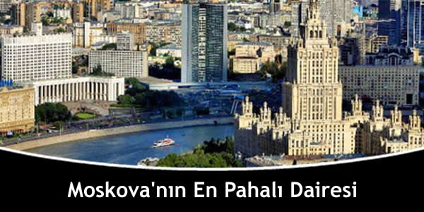 Moskova’nın En Pahalı Dairesi moskovanin-en-pahali-dairesi