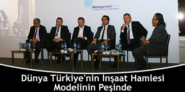 dunya-turkiyenin-insaat-hamlesi-modelinin-pesinde