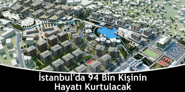 İstanbul’da 94 Bin Kişinin Hayatı Kurtulacak istanbulda-94-bin-kisinin-hayati-kurtulacak