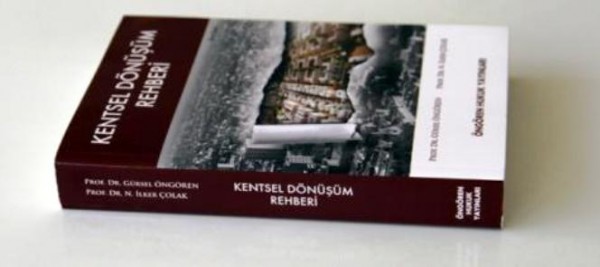 Kentsel Dönüşüm Rehberi Kitabının Yeni Yönetmelikle
