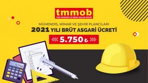 Mühendis, Mimar Ve Şehir Planciları İçin 2021 Yılı Asgari Ücreti Belirlendi
