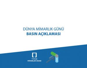 Dünya Mimarlık Günü Basın Açıklaması: Sağlıklı Bir Dünya İçin Temiz Çevre
