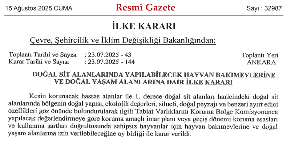 Sit Alanlarına Hayvan Bakımevleri Kurulmasının Önü Açıldı Sit Alanlarına Hayvan Bakımevleri Kurulmasının Önü Açıldı